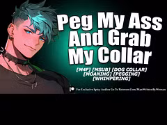 You Peg Your Submissive Good Boy Boyfriend [M4F] [MSUB] [PEGGING]