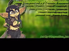 [M4A] Captured by Femboy Goblin