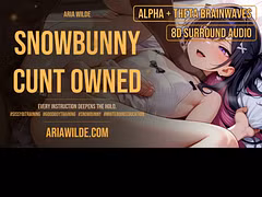 Snowbunny Cunt Owned Femdom Sissy ASMR JOI BINAURAL BRAINWAVES