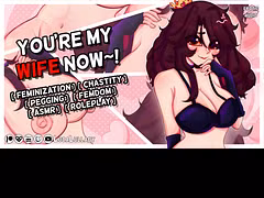 Making You My Wife [Feminization] [Chastity] [Pegging] [Femdom] | ASMR Hentai Audio Roleplay